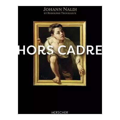 Illustrated Hors cadre: Combien de chefs-d'oeuvre dorment dans vos greniers ? - Johann Naldi, Rodolphe Trouilleux - Publicité Illustrated Hors cadre: Combien de chefs-d'oeuvre dorment dans vos greniers ? - Johann Naldi, Rodolphe Trouilleux - Publicité