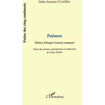 Poèmes (édition bilingue français-espagnol) - Pablo Antonio Cuadra - Publicité Poèmes (édition bilingue français-espagnol) - Pablo Antonio Cuadra - Publicité