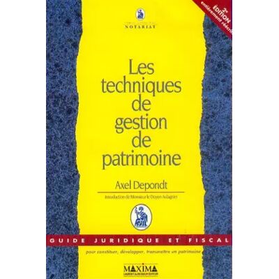 Les techniques de gestion de patrimoine, 2e édition - A. Depondt - Publicité Les techniques de gestion de patrimoine, 2e édition - A. Depondt - Publicité