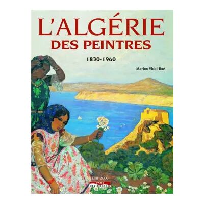 Algérie des peintres - Marion Vidal-Bué - Publicité Algérie des peintres - Marion Vidal-Bué - Publicité