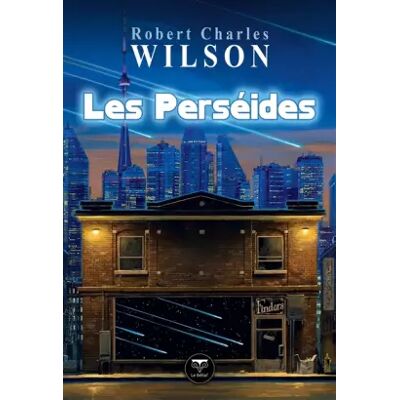 Les perséides - Robert Charles Wilson, Olivier Girard - Publicité Les perséides - Robert Charles Wilson, Olivier Girard - Publicité