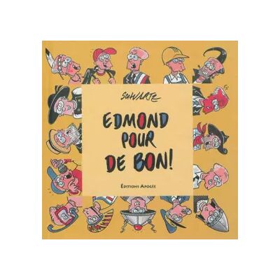 Edmond pour de bon ! - Schwartz - Publicité Edmond pour de bon ! - Schwartz - Publicité