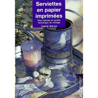 Serviettes en papier imprimées : Pour bacon et jardin, technique de collage - Ingrid Moras - Publicité Serviettes en papier imprimées : Pour bacon et jardin, technique de collage - Ingrid Moras - Publicité