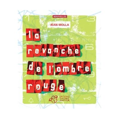La revanche de l'ombre rouge - Jean Molla - Publicité La revanche de l'ombre rouge - Jean Molla - Publicité
