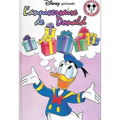 L'anniversaire de Donald - Disney - Publicité L'anniversaire de Donald - Disney - Publicité
