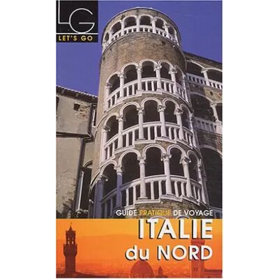 Nouvelle Let's Go : Italie du nord 2004 - Collectif - Publicité Nouvelle Let's Go : Italie du nord 2004 - Collectif - Publicité
