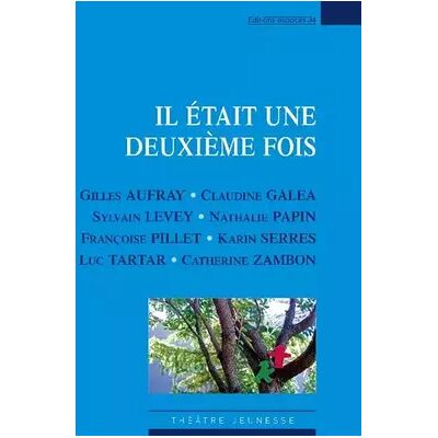 Il était une deuxième fois - Collectif - Publicité Il était une deuxième fois - Collectif - Publicité