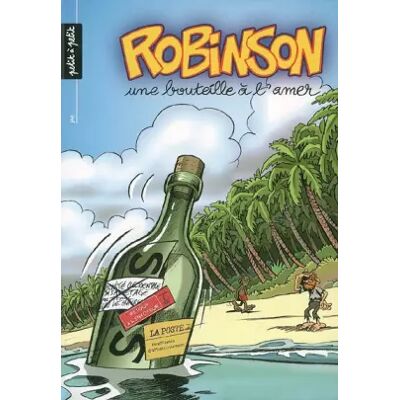 Robinson, une bouteille à la mer. tome 2 - Collectif - Publicité Robinson, une bouteille à la mer. tome 2 - Collectif - Publicité