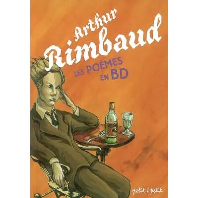 Arthur Rimbaud, les poèmes en BD - Collectif - Publicité Arthur Rimbaud, les poèmes en BD - Collectif - Publicité