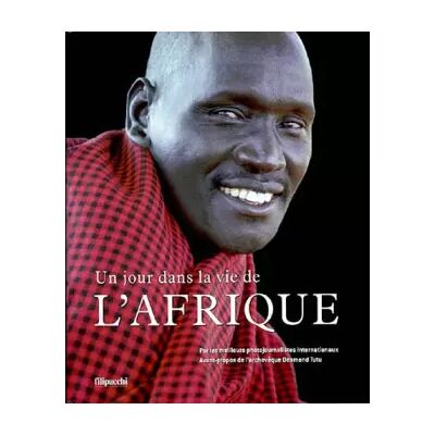 Un jour dans la vie de l'Afrique - Collectif - Publicité Un jour dans la vie de l'Afrique - Collectif - Publicité