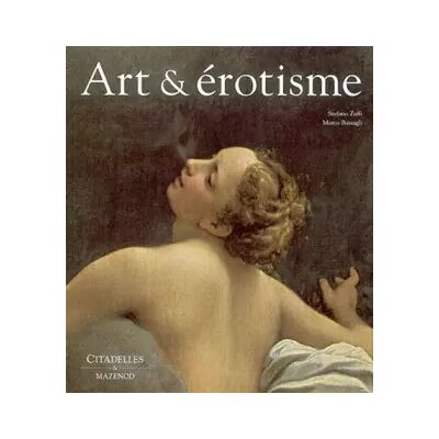 Art et Erotisme - M. Bussagli, S. Zuffi - Publicité Art et Erotisme - M. Bussagli, S. Zuffi - Publicité