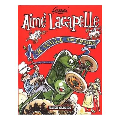 Aime Lacapelle - Ferri - Publicité Aime Lacapelle - Ferri - Publicité