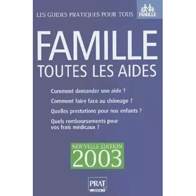 Famille : Toutes les aides 2003 - Bourses, allocations, prestations sociales, nouvelle convention chômage - Catherine Doleux - Publicité Famille : Toutes les aides 2003 - Bourses, allocations, prestations sociales, nouvelle convention chômage - Catherine Doleux - Publicité