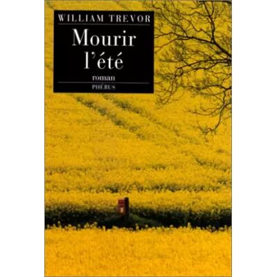 Phébus Mourir l'été - William Trevor - Publicité Phébus Mourir l'été - William Trevor - Publicité