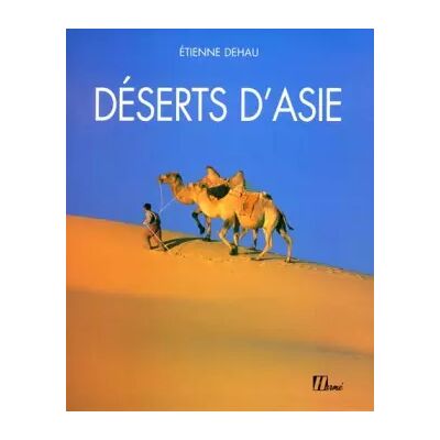 Hermé Déserts d'Asie - Etienne Dehau - Publicité Hermé Déserts d'Asie - Etienne Dehau - Publicité