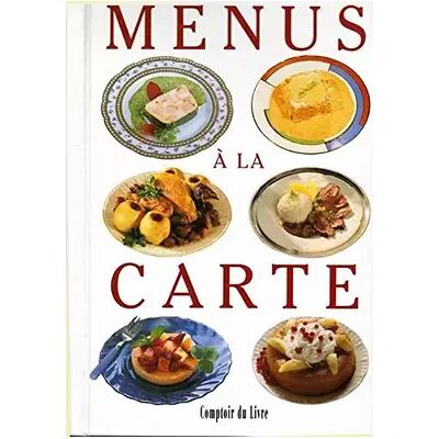 Comptoir du Livre Menus à la carte - Collectif d'auteurs - Publicité Comptoir du Livre Menus à la carte - Collectif d'auteurs - Publicité