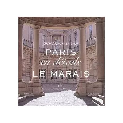 Bilingual Paris en détail : Le Marais - Marianne Ström, Yves Lemoine, Judith Landry - Publicité Bilingual Paris en détail : Le Marais - Marianne Ström, Yves Lemoine, Judith Landry - Publicité