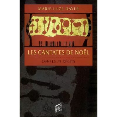 CANTATES DE NOEL (LES) - MARIE-LUC DAYER - Publicité CANTATES DE NOEL (LES) - MARIE-LUC DAYER - Publicité