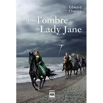 Première édition Dans l ombre de lady jane - Edwards Charles - Publicité Première édition Dans l ombre de lady jane - Edwards Charles - Publicité
