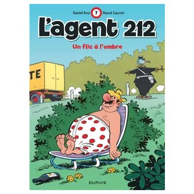 L'agent 212, tome 7 : Un flic à l'ombre - Raoul Cauvin, Daniel Kox - Publicité L'agent 212, tome 7 : Un flic à l'ombre - Raoul Cauvin, Daniel Kox - Publicité