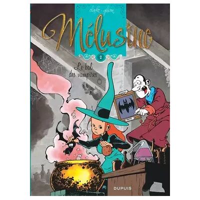 Mélusine - tome 2 - Le bal des vampires réédition - Clarke, François Gilson, Cerise - Publicité Mélusine - tome 2 - Le bal des vampires réédition - Clarke, François Gilson, Cerise - Publicité