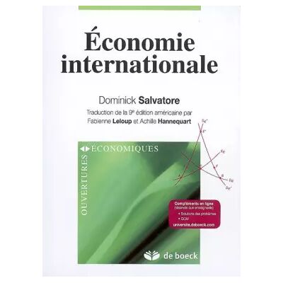 Economie internationale - Dominick Salvatore, Fabienne Leloup, Achille Hannequart - Publicité Economie internationale - Dominick Salvatore, Fabienne Leloup, Achille Hannequart - Publicité
