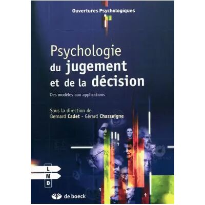 1 Psychologie du jugement et de la décision: Des modèles aux applications - Collectif, Bernard Cadet, Gérard Chasseigne - Publicité 1 Psychologie du jugement et de la décision: Des modèles aux applications - Collectif, Bernard Cadet, Gérard Chasseigne - Publicité