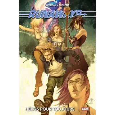 Illustrated Runaways T02: Héros pour toujours - Publicité Illustrated Runaways T02: Héros pour toujours - Publicité