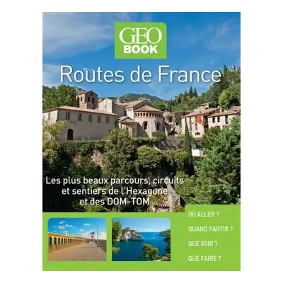 Illustrated Geobook - Routes de France - Nouvelle Edition - Collectif - Publicité Illustrated Geobook - Routes de France - Nouvelle Edition - Collectif - Publicité