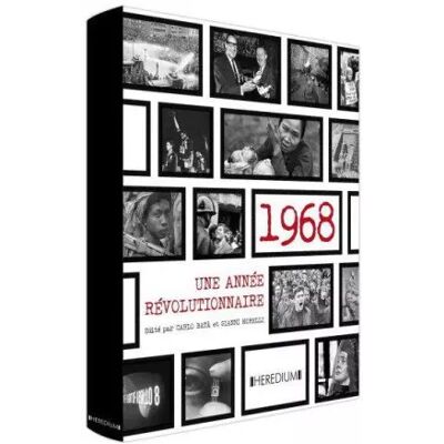 Illustrated 1968, une année révolutionnaire à travers le monde - Carlo Bata, Gianni Morelli, Marine Bellanger - Publicité Illustrated 1968, une année révolutionnaire à travers le monde - Carlo Bata, Gianni Morelli, Marine Bellanger - Publicité