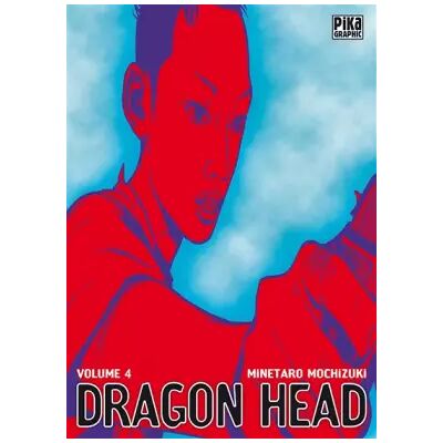 Dragon Head T04 - Minetaro Mochizuki, Minetaro Mochizuki - Publicité Dragon Head T04 - Minetaro Mochizuki, Minetaro Mochizuki - Publicité