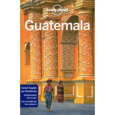 Guatemala - 8ed - Lucas Vidgen, Daniel C. Schechter - Publicité Guatemala - 8ed - Lucas Vidgen, Daniel C. Schechter - Publicité