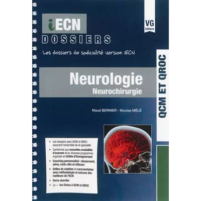 Neurologie: Neurochirurgie - Maud Bernier, Nicolas Mele - Publicité Neurologie: Neurochirurgie - Maud Bernier, Nicolas Mele - Publicité