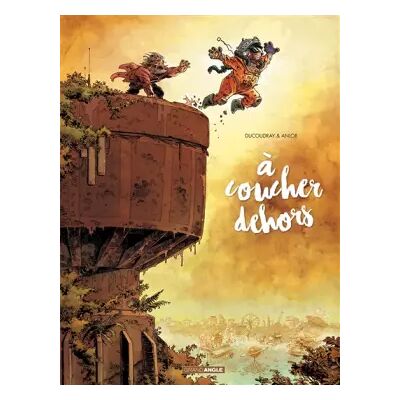 Illustrated A coucher dehors - vol. 02/2 - Anlor, Aurélien Ducoudray - Publicité Illustrated A coucher dehors - vol. 02/2 - Anlor, Aurélien Ducoudray - Publicité
