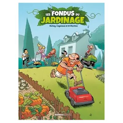 Bamboo Les Fondus du jardinage - tome 01 - Publicité Bamboo Les Fondus du jardinage - tome 01 - Publicité
