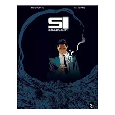 Si seulement - vol. 03/3 - CHABANE -RODOLPHE - Publicité Si seulement - vol. 03/3 - CHABANE -RODOLPHE - Publicité
