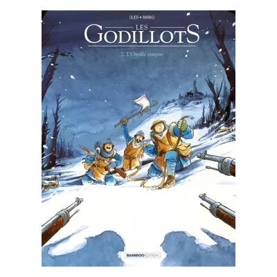Les Godillots, Tome 2 : L'oreille coupée - Olier - Publicité Les Godillots, Tome 2 : L'oreille coupée - Olier - Publicité