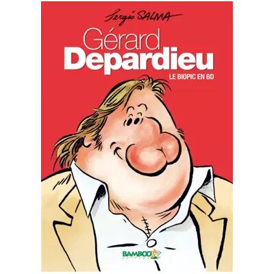 Gérard Depardieu: Le biopic en BD - SERGIO-S - Publicité Gérard Depardieu: Le biopic en BD - SERGIO-S - Publicité
