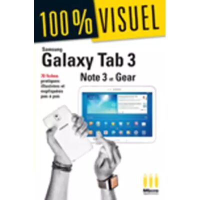 SAMSUNG GALAXY TAB3/NOTE3/GEAR - MA EDITIONS - Publicité SAMSUNG GALAXY TAB3/NOTE3/GEAR - MA EDITIONS - Publicité