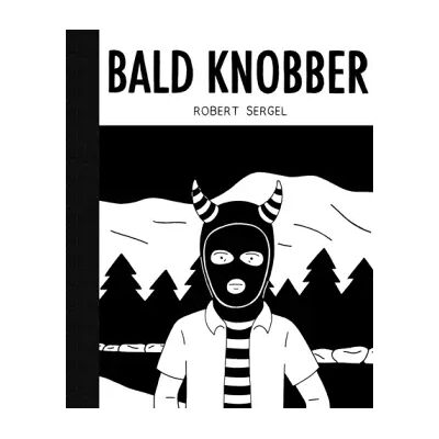 Illustrated Bald Knobber - Robert Sergel, Baptiste Neveux - Publicité Illustrated Bald Knobber - Robert Sergel, Baptiste Neveux - Publicité
