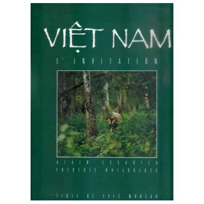 Viêt Nam, l'invitation - Escudier, Huijbregts - Publicité Viêt Nam, l'invitation - Escudier, Huijbregts - Publicité