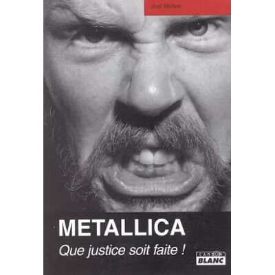 Musique metal METALLICA Que justice soit faite ! - Joel McIver - Publicité Musique metal METALLICA Que justice soit faite ! - Joel McIver - Publicité