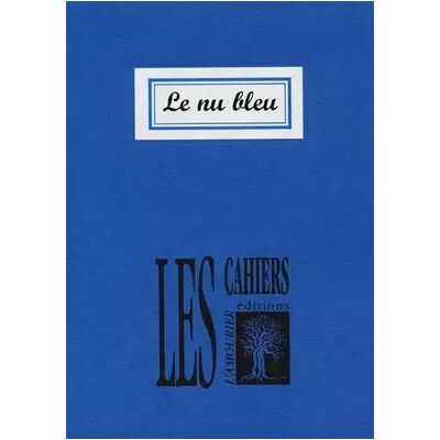 Le Nu bleu - Béatrice Bonhomme - Publicité Le Nu bleu - Béatrice Bonhomme - Publicité
