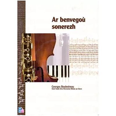 Ar benvegou sonerezh (cd inclus) - Georges Boulestreau - Publicité Ar benvegou sonerezh (cd inclus) - Georges Boulestreau - Publicité