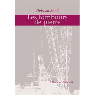 1 Les Tambours de Pierre - Christian Astolfi - Publicité 1 Les Tambours de Pierre - Christian Astolfi - Publicité
