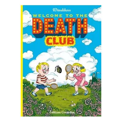 Welcome to the Death Club - Winshluss - Publicité Welcome to the Death Club - Winshluss - Publicité