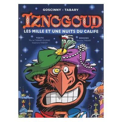 Illustrated Iznogoud - les mille et une nuits du calife - tome 28 (28) - Muriel Tabary-Dumas, Jean Tabary, Nicolas Tabary, Stéphane Tabary, René Goscinny - Publicité Illustrated Iznogoud - les mille et une nuits du calife - tome 28 (28) - Muriel Tabary-Dumas, Jean Tabary, Nicolas Tabary, Stéphane Tabary, René Goscinny - Publicité