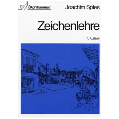 3., verb. Zeichenlehre (Fachbuchreihe Architektur) - Joachim Spies - Publicité 3., verb. Zeichenlehre (Fachbuchreihe Architektur) - Joachim Spies - Publicité