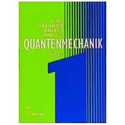 2., durchges. u. verb. Quantenmechanik, Tl.1 - Claude Cohen-Tannoudji, Bernard Diu, Frank Laloe - Publicité 2., durchges. u. verb. Quantenmechanik, Tl.1 - Claude Cohen-Tannoudji, Bernard Diu, Frank Laloe - Publicité