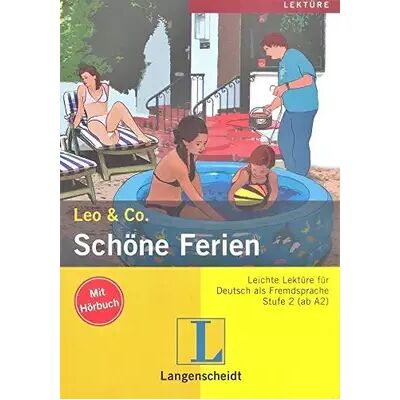 Schöne Ferien (Stufe 2) - Buch mit Audio-CD: Schone Ferien (Leo & Co.) - Theo Scherling, Elke Burger - Publicité Schöne Ferien (Stufe 2) - Buch mit Audio-CD: Schone Ferien (Leo & Co.) - Theo Scherling, Elke Burger - Publicité